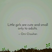 Little girls are cute and small only to adults. Little girls are cute and small only to adults.
